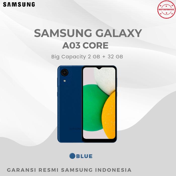Gambar SAMSUNG GALAXY A03 CORE 2/32 GARANSI RESMI - Biru dari Depthphonee undefined Tokopedia
