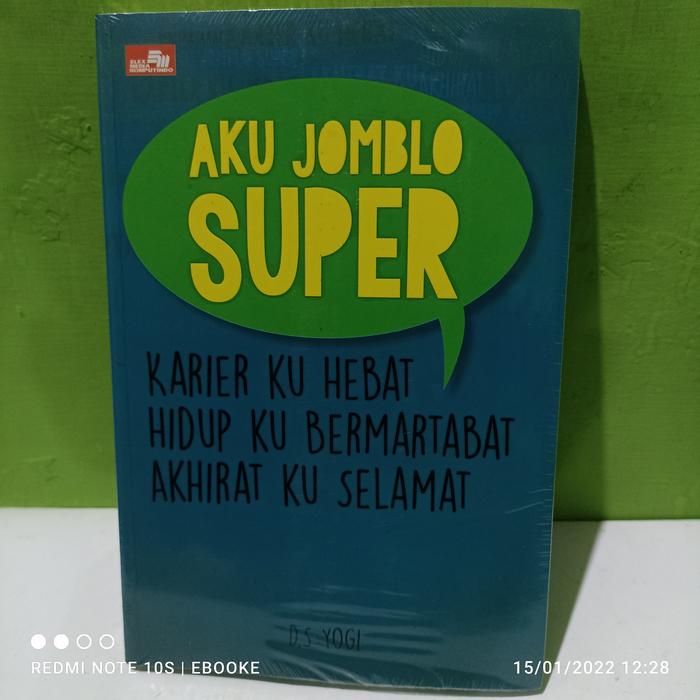 Gambar aku jomblo super karirku hebat D S Yogi dari ebooke undefined Tokopedia