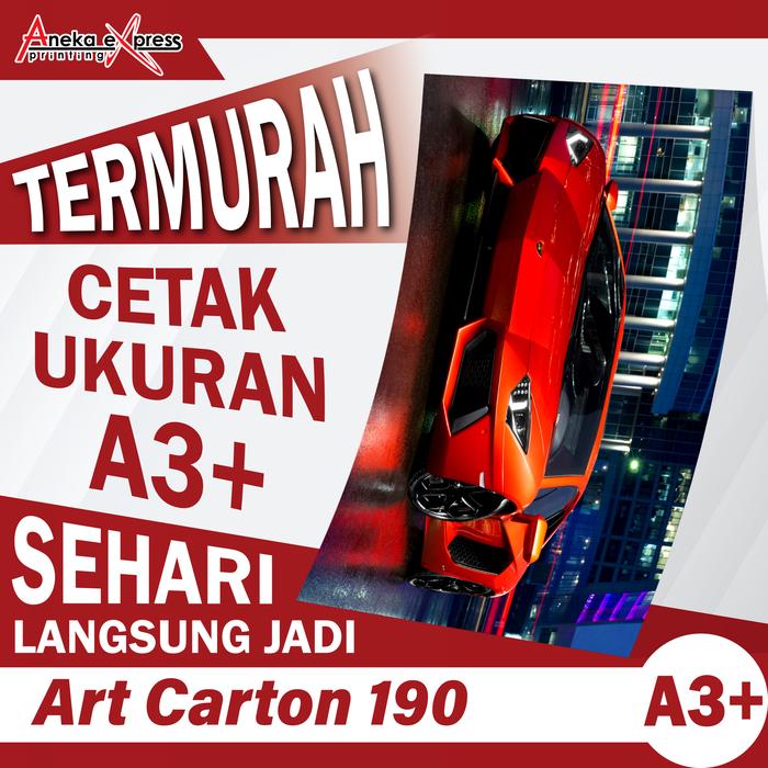 Gambar Print A3+ | Cetak A3+ MURAH | Art Carton 190 - 310 | 1 Sisi / 2 Sisi - Art Carton 190, 2 SISI dari Aneka eXpress Print undefined Tokopedia