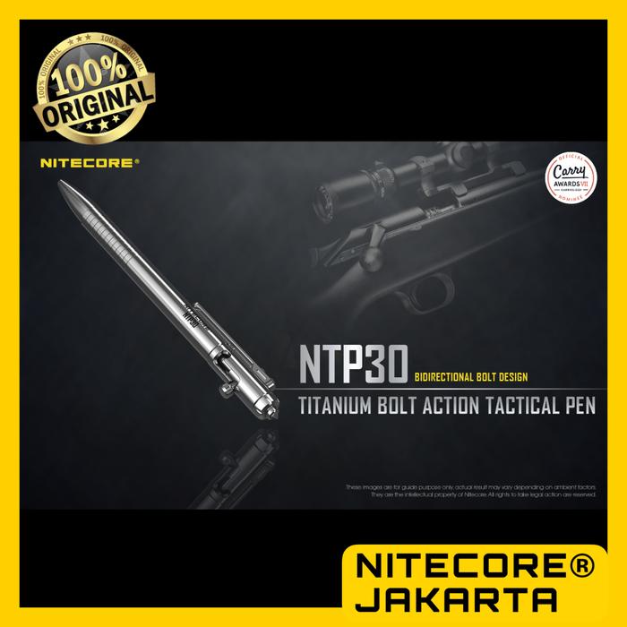Jual Nitecore NTP30 Titanium Bolt Action Tactical Pen Self Defense