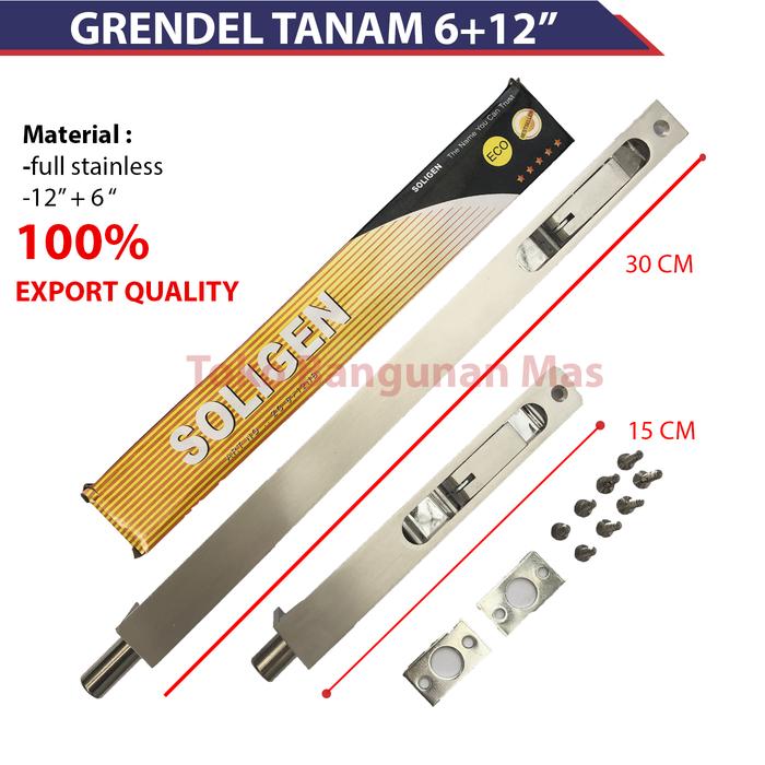 Gambar Grendel Tanam Soligen 6+12" Stainless SLOT PINTU 2 Flush Bolt Soligen - Type-2 dari Toko Bangunan Mas undefined Tokopedia