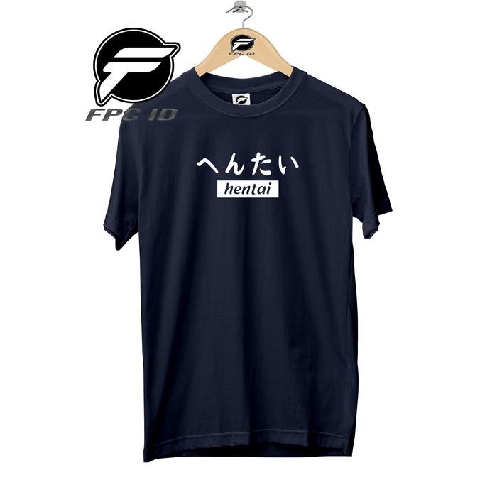 Gambar Kaos Distro Pria Wanita Tulisan Jepang Hentai Cotton Combed 30s - Navy, M dari FPC ID undefined Tokopedia