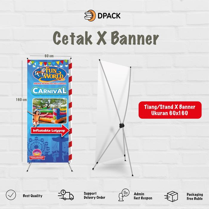 Gambar XBanner Ukuran 60x160 - X BANER 60X160, FLEXI CHINA 340 dari Dpackbekasi undefined Tokopedia