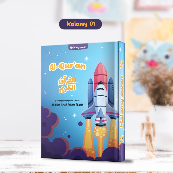 Gambar Al Quran Anak Gratis Custom Nama Hafalan Terjemah A5 - Kalamy Kids Mushaf - Kalamy Kids 01 dari Syaamil Quran_NEW undefined Tokopedia