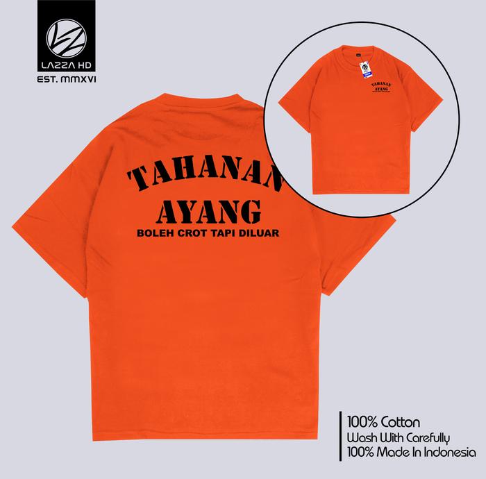 Gambar Kaos Baju TAHANAN AYANG PABRIK NUSAKAMBANGAN EMAK ISTRI MANTAN BOS - EMAK, L dari Lazza HD undefined 5 Tokopedia