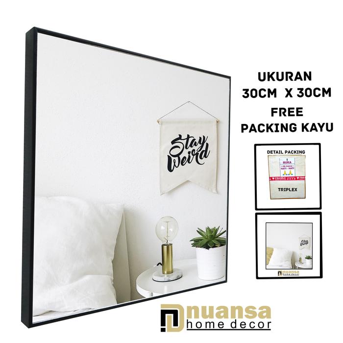 Gambar CERMIN KOTAK 30x30 - CERMIN DINDING - CERMIN MINIMALIS - CERMIN RIAS - Hitam dari NuansaHomeDecor undefined Tokopedia