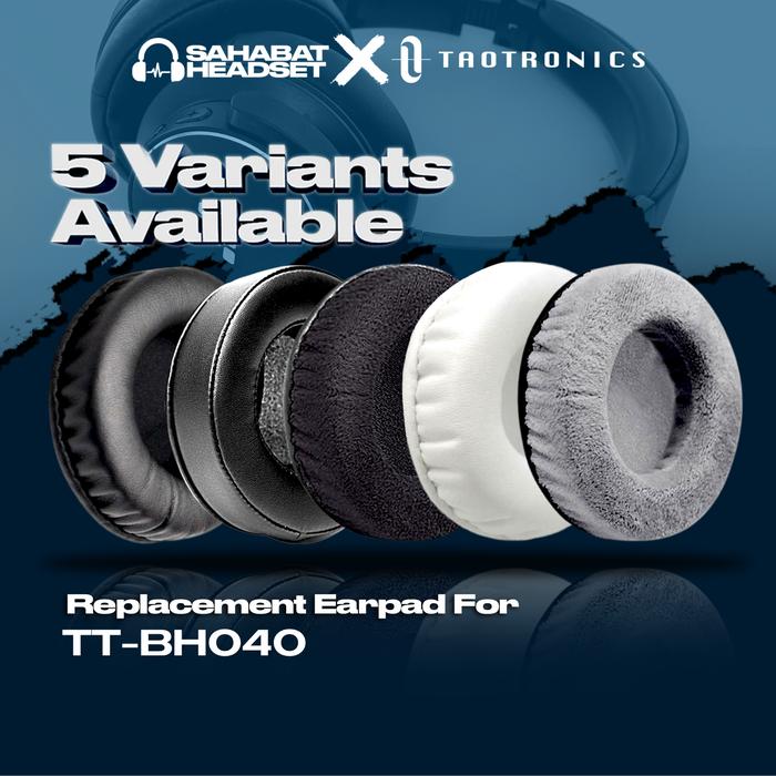 Jual Earpad Ear Cushion Earcup TaoTronics TT-BH040 BH040 BH 040