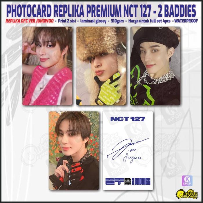 Gambar Photocard Set Replika Premium NCT 127 2 Baddies Edisi Member - JUNGWOO dari WHYCUT KPOP_NEW undefined Tokopedia