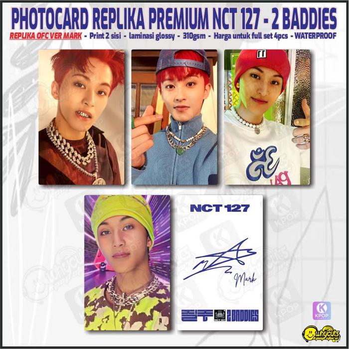 Gambar Photocard Set Replika Premium NCT 127 2 Baddies Edisi Member - MARK dari WHYCUT KPOP_NEW undefined Tokopedia