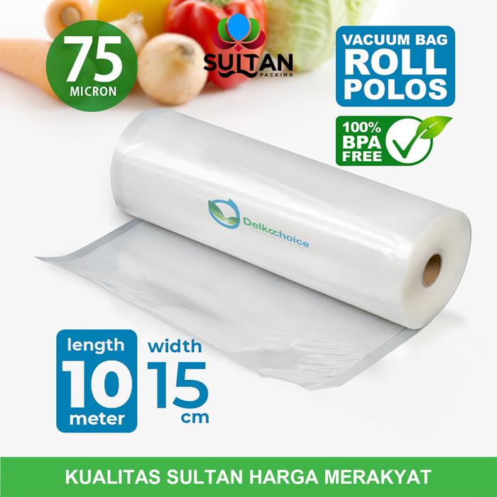 Gambar Plastik Vacuum POLOS ROLL 10Meter Vakum Sealer Makanan DELKOCHOICE - 15cm x 10m dari Sultan Packing undefined Tokopedia