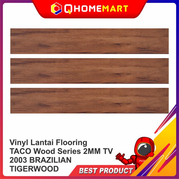 Gambar Vinyl Lantai Flooring TACO Wood Series 2 MM - BRAZILIAN dari QHomeMart Official undefined Tokopedia