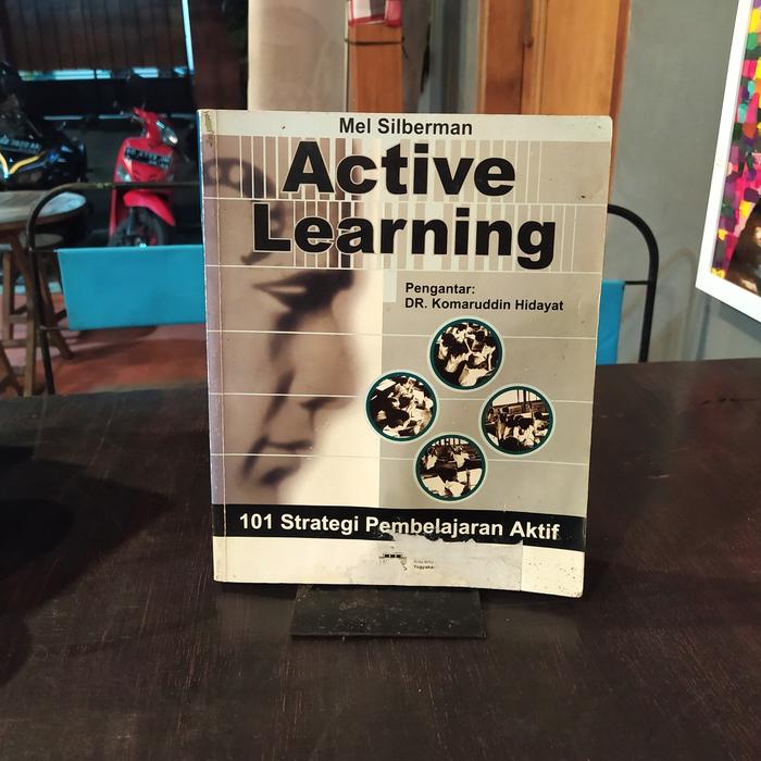 Gambar BUKU ACTIVE LEARNING 101 Strategu Pembelajaran Aktif By Mel Silberman dari Buku Obral Solo undefined Tokopedia