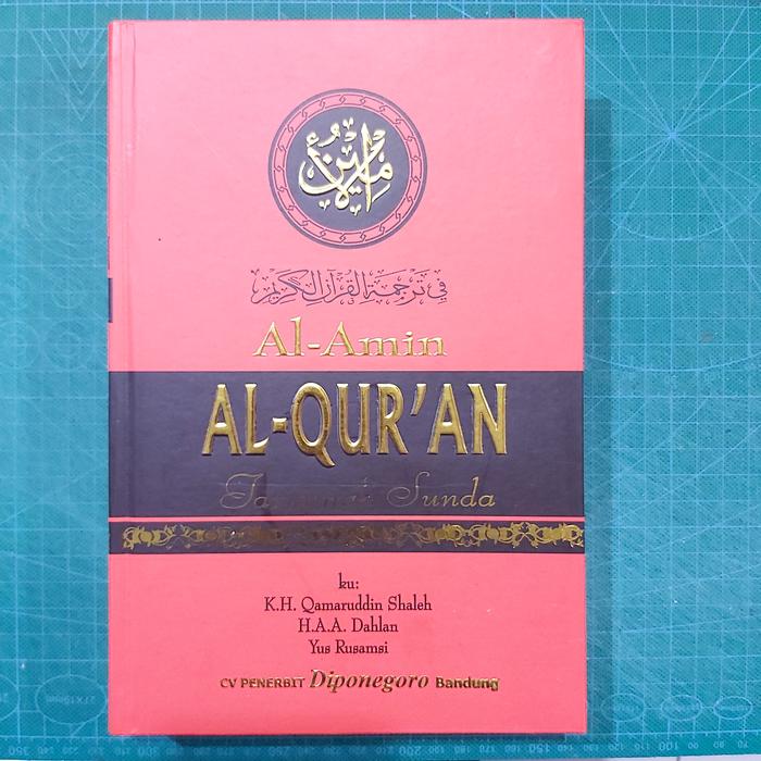 Gambar Al Quran Sunda Al Amin AlQuran Terjemah Bahasa Sunda - SAMPUL KERTAS dari Sampul Alquran undefined Tokopedia