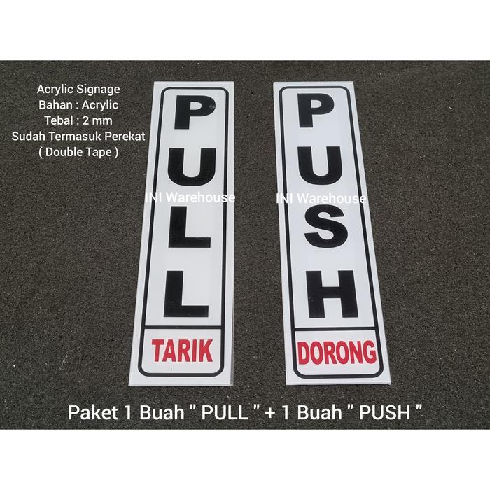 Gambar PAKET 2 Buah Acrylic Sign Signage Penunjuk Rambu - PUSH & PULL - 1 PUSH & 1 PULL dari INI Warehouse undefined Tokopedia