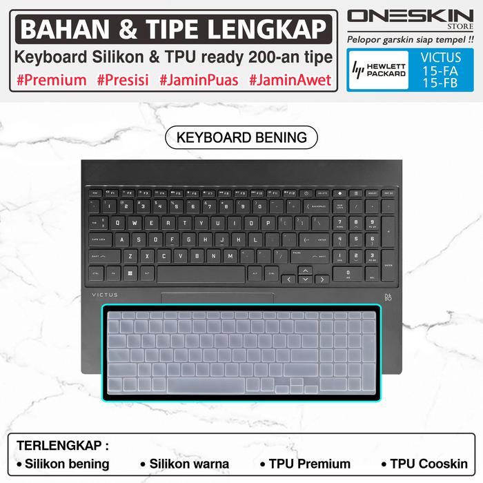 Gambar Pelindung Keyboard Protector HP Victus 15-fa fa0008tx fa0011tx Silikon - Keyboard Bening dari Oneskin Store Indonesia undefined Tokopedia