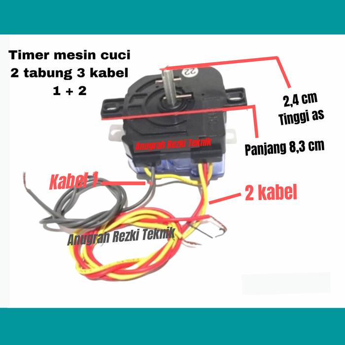 Gambar timer 3 kabel mesin cuci 2 tabung Sharp polytron Sanken Aqua Sanyo dari ART Anugrah rezki teknik undefined Tokopedia