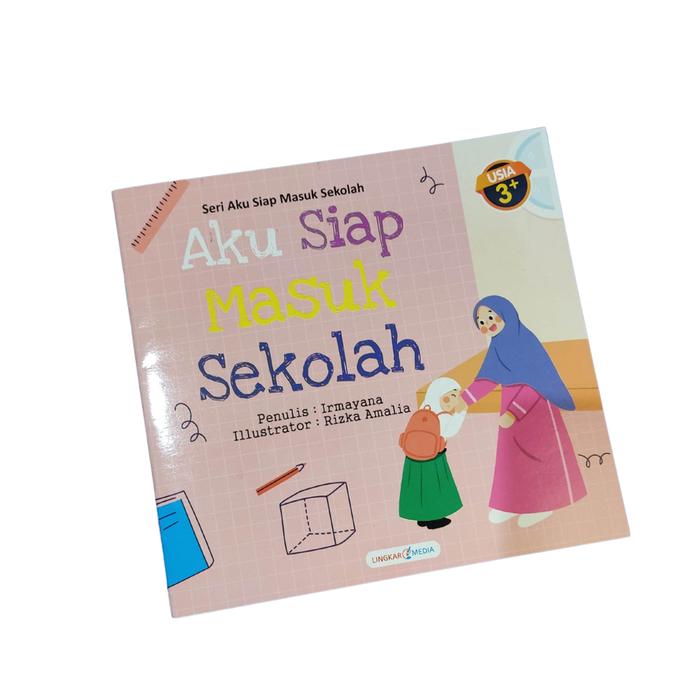 Gambar DM Bookstore - Buku Satuan Aku Siap Masuk Sekolah - Masuk Sekolah dari DM Bookstore undefined Tokopedia