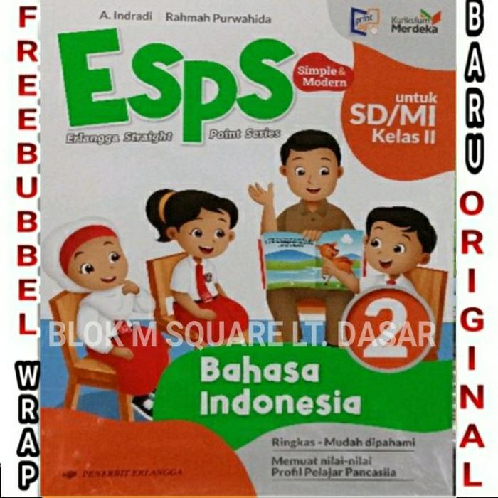 Jual Buku ESPS Bahasa Indonesia Kelas 1 2 3 4 5 6 SD MI K Merdeka ...