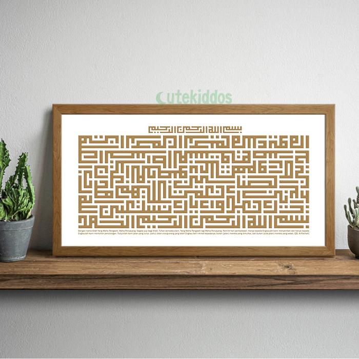 Gambar Kaligrafi Surat Al Fatihah Hiasan Dinding Ayat kursi Hiasan Ruang Tamu - Frame Kayu dari cutekiddos undefined Tokopedia