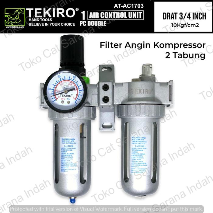 Filter Angin Jual TEKIRO Filter Angin Kompresor AT-AC1703 drat 3/4 inch 2 tabung ...