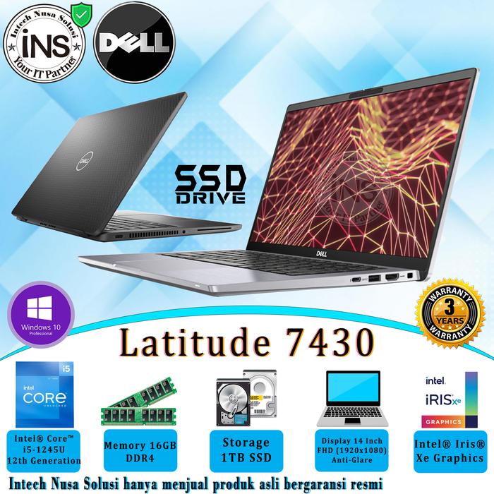 Gambar DELL Latitude 7430 Core i5-1245U 16GB 1TB SSD WIN10PRO 3YR dari Intech Nusa Solusi undefined Tokopedia