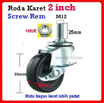 Gambar Roda 2 inch Karet Screw + MUR Troli rubber Furniture etalase troly 2" - Rem+Mur, M12 dari Milano Teknik undefined Tokopedia