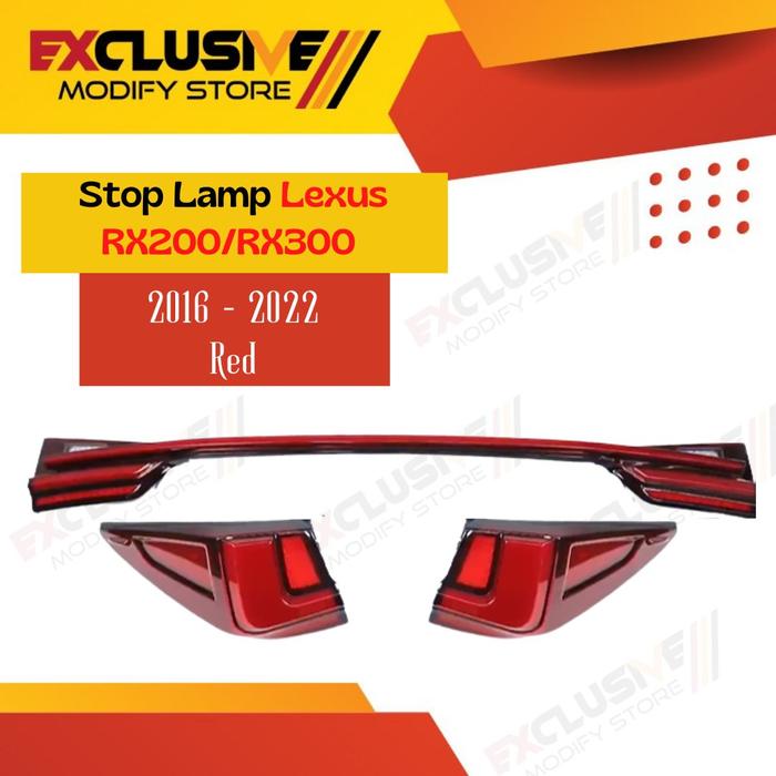 Gambar STOP LAMP LEXUS RX200/RX300 2016 - 2022 UPGRADE FACELIFT MODEL 2023 - RED dari ExclusiveModifyStore undefined Tokopedia