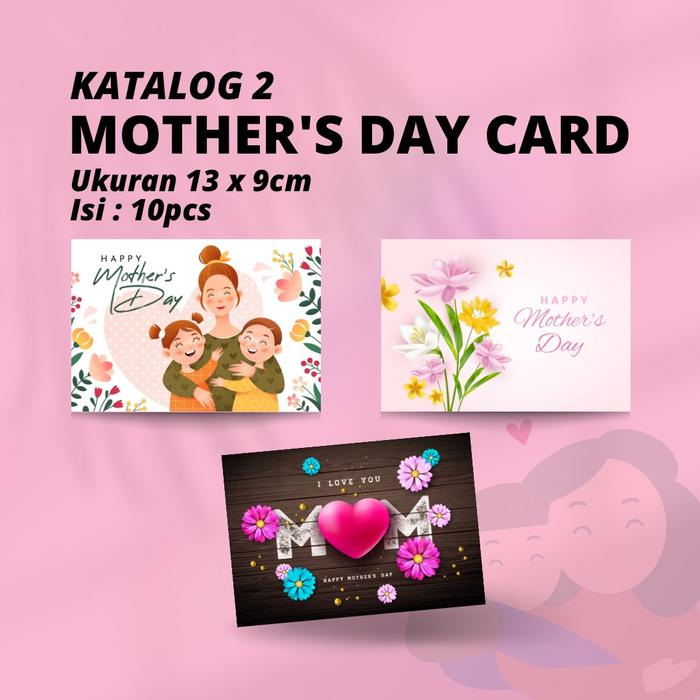 Gambar MOTHER'S DAY KATALOG 2, GREETING CARDS, KARTU UCAPAN 13 X 9 cm : 10pcs - GC2_MDY_MIX dari Sun Printing_NEW undefined Tokopedia
