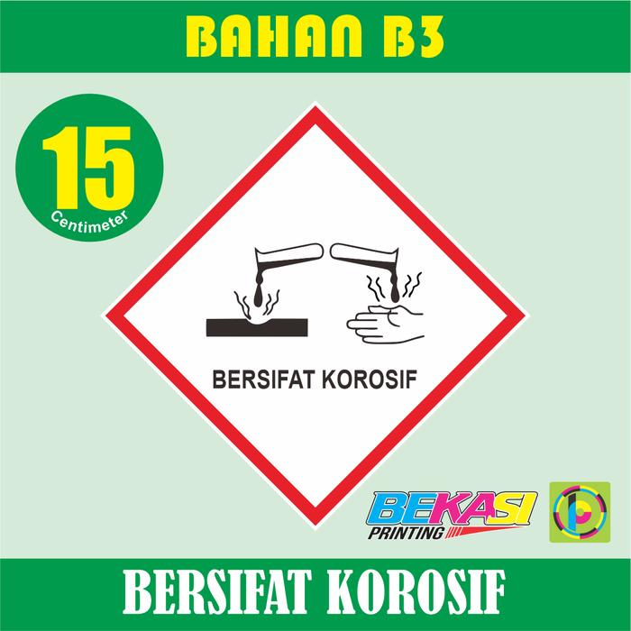 Gambar Sticker K3 Safety Sign Limbah B3 Uk. 15 cm KOROSIF - Bahan B3 dari Bekasi Printing Utama undefined Tokopedia