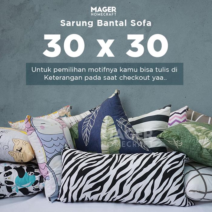 Gambar Sarung Bantal Sofa / Kursi - All Size 30, 40, 45, 50, 60, 65, 70 - 30x30 dari Mager Homecraft undefined Tokopedia