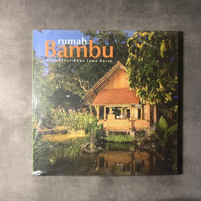 Gambar Buku design rumah buku desain rumah - Rumah bambu dari TemporaryBooks undefined Tokopedia