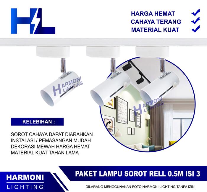 Gambar Paket Lampu Sorot 1 set isi 3 Rel 0.5M Track Light LED Spotlight Rell - E27 Putih, 5W White dari Harmoni Lighting undefined Tokopedia