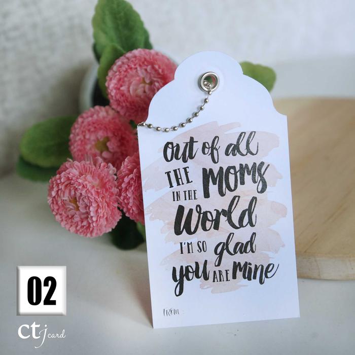 Gambar TAG / KARTU UCAPAN / GIFT CARD : MOTHER'S DAY / MOM - MOM-02 dari CTJ card undefined Tokopedia