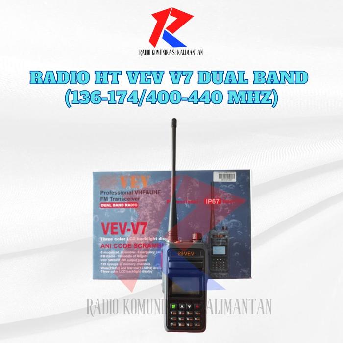 Jual RADIO HT VEV V7 DUAL BAND (136-174/400-440 MHZ) - Kota Balikpapan ...