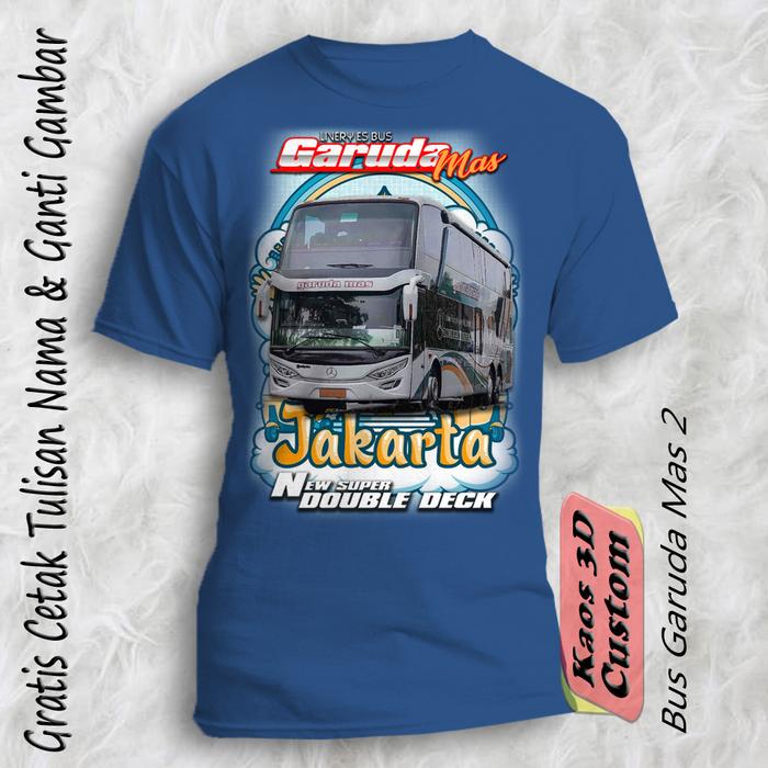Gambar Kaos 3D Custom Gambar Bus Mania Garuda Mas 2 - Biru, Anak 8-9 thn dari Yafi & Khyla Onlineshop undefined Tokopedia