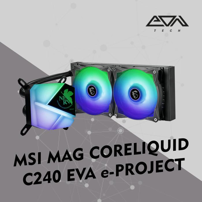 MSI MAG CORELIQUID C240 EVA e-PROJECT Jual MSI MAG CoreLiquid C240