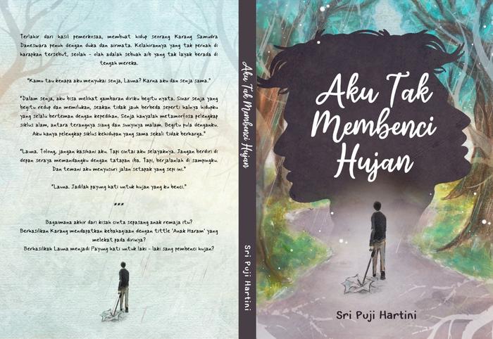 Gambar PRE ORDER - AKU TAK MEMBENCI HUJAN - SRI PUJI HARTINI - AKAD X SKUAD - PO SOON dari bumifiksipadang undefined Tokopedia