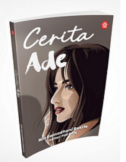 Gambar Cerita Ade - Nia Ramadhani Bakrie - Buku dari Millennia Bookstore undefined Tokopedia