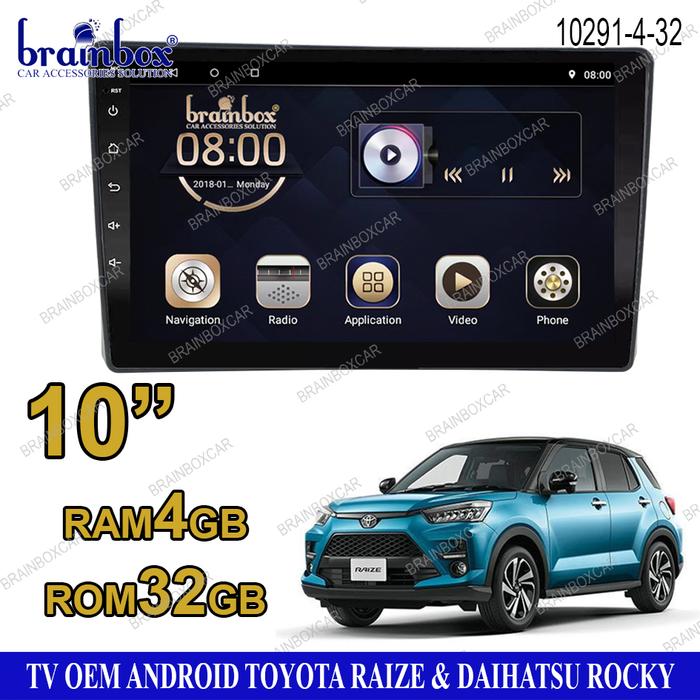 Gambar Brainbox TV Mobil OEM Toyota Raize Daihatsu Rocky Android Headunit Tap - 4GB + 32GB dari Brainbox Car and Home undefined Tokopedia