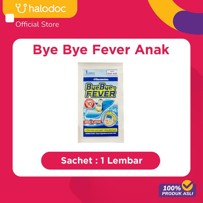 Gambar Bye Bye Fever Anak 1 Lembar dari Halodoc Official Store undefined Tokopedia