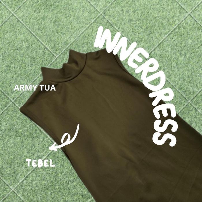 Gambar INNER LONG DRESS TURTLENECK PREMIUM / INNER DRESS PANJANG TANPA LENGAN - ARMY TUA TBEL dari URBANCOLLECTION ID undefined Tokopedia