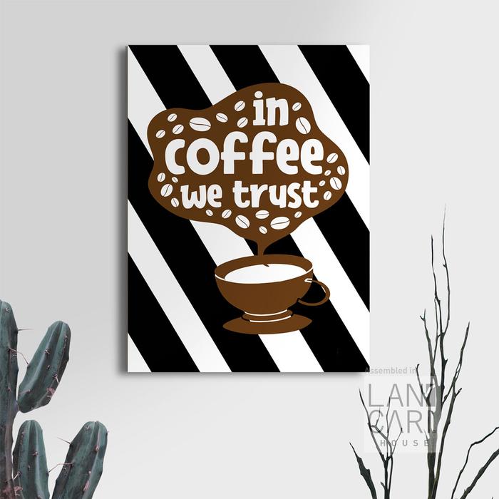 Gambar Dekorasi In Coffee We Trust Cafe Shop Frameless Vintage Retro Dinding - Double Tape, Medium dari LANCARI Kota Administrasi Jakarta Pusat Tokopedia