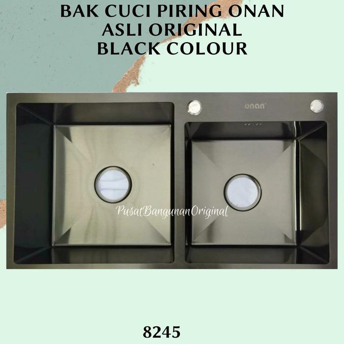 Gambar KITCHEN SINK STAINLESS SUS 304 ONAN 8245 ASLI ORIGINAL HITAM BLACK - BODY SINK SAJA, ONAN SERIES dari PusatBangunanOriginal undefined Tokopedia