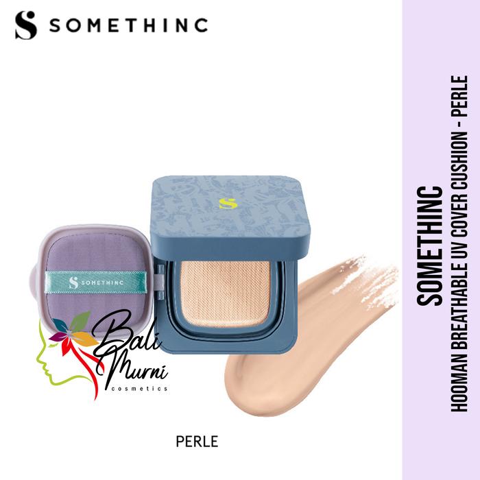 Gambar SOMETHINC HOOMAN BREATHABLE UV CUSHION COVER SPF 35 PA++ - C01 PERLE dari BaliMurniGoe undefined 5 Tokopedia
