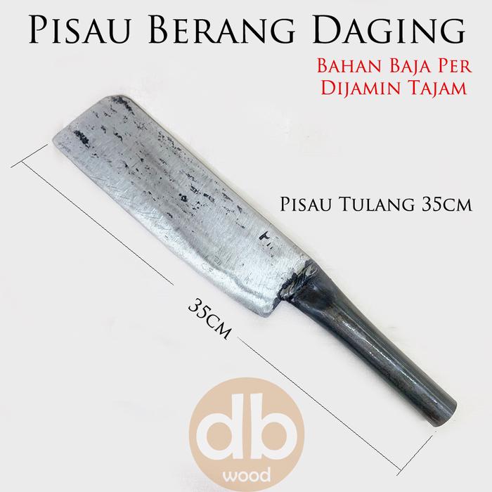 Gambar Pisau Daging | Berang - Tulang 35cm dari DBDAPOER undefined Tokopedia
