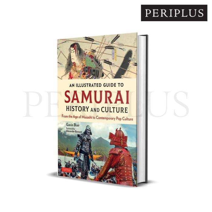 Jual Illustrated Guide Samurai History And Culture 9784805316597 Di Jual Illustrated Guide Samurai History And Culture 9784805316597 Di