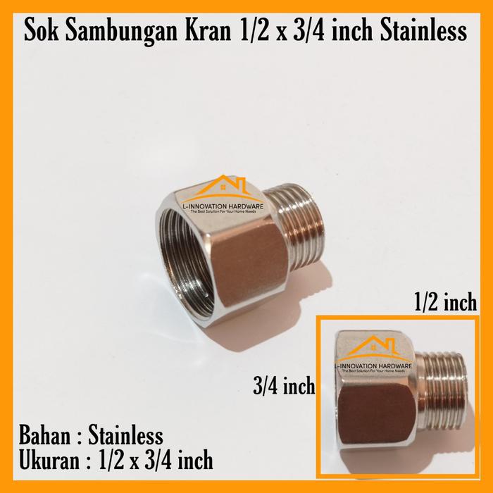 Gambar Sambungan Kran Sok Drat Luar 1/2 x 3/4 Dalam Sock Keran Air Stainless dari LINOVATION STORE undefined Tokopedia