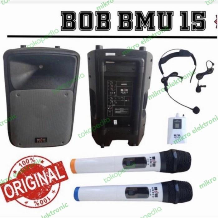 Gambar Speaker Portable BOB BMU 15 inch New Model ORIGINAL PRODUCT dari Mikro Elektronic undefined Tokopedia