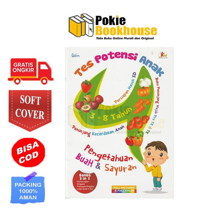 Gambar PERSIAPAN MASUK SD SERI TES POTENSI ANAK 3-8 TAHUN QUIN DUNIA ANAK - BUAH&SAYURAN dari Pokie Bookhouse Id undefined Tokopedia