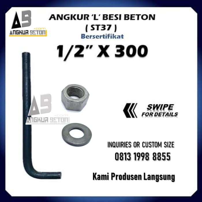 Gambar ANGKUR BETON L ST37 1/2"X300 - 1 MUR 1 WP dari ANGKUR BETON undefined Tokopedia